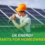 Explore UK energy grants available to homeowners in 2025 for home efficiency upgrades and reduce energy costs.