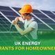 Explore UK energy grants available to homeowners in 2025 for home efficiency upgrades and reduce energy costs.